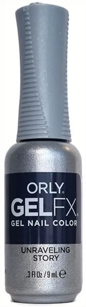 Unraveling Story * Orly Gel Fx